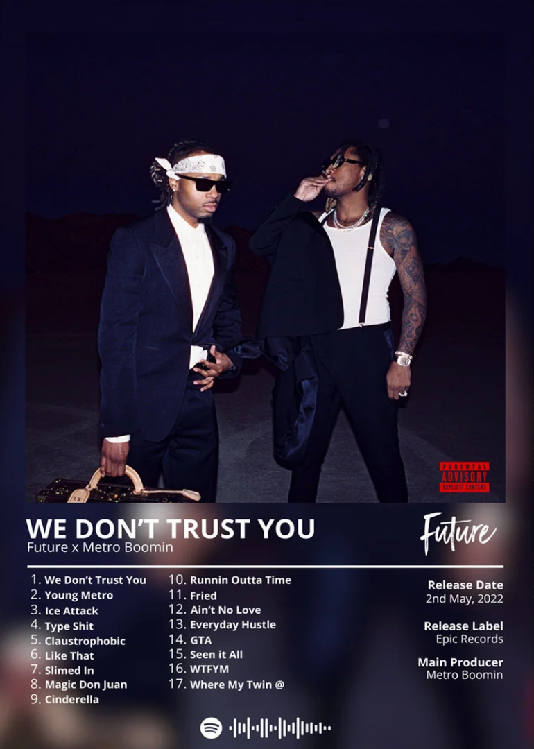 Future X Metro Boomin - We Dont Trust You Album Cover