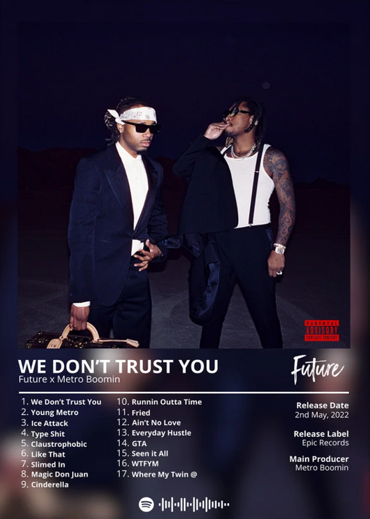 Future X Metro Boomin - We Dont Trust You Album Cover